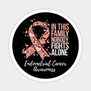 Family Support Endometrial Cancer Awareness Magnet